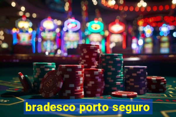 bradesco porto seguro